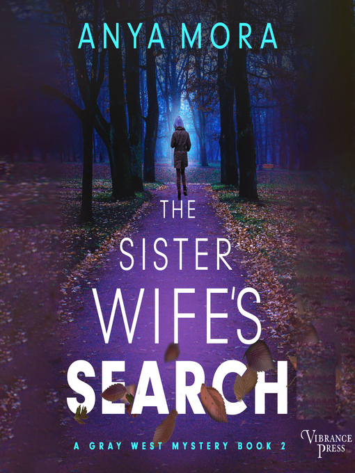 Title details for The Sister Wife's Search by Anya Mora - Wait list